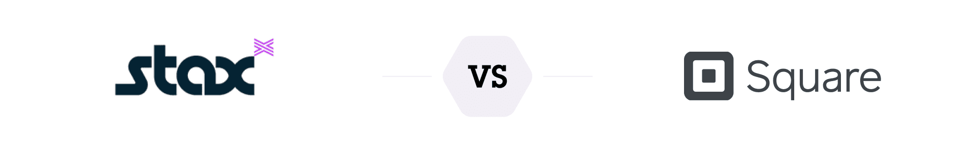 Stax vs. Square